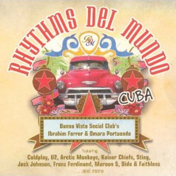 Coldplay & Buena Vista Social Club Radio King